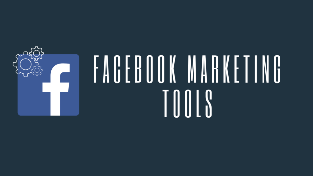 facebook marketing tools